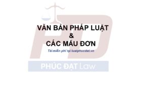Văn bản pháp luật và mẫu đơn thường dùng