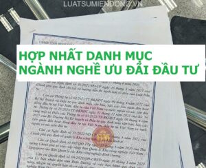 Danh mục ngành nghề ưu đãi đầu tư mới